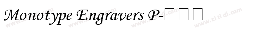 Monotype Engravers P字体转换